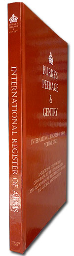 Burkes Peerage & Gentry
                              International Register of Arms Volume 1