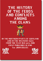 The History of
                                                  the Feuds and
                                                  Conflicts among the
                                                  Clans